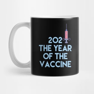 2021 Year Of The Vaccine, Science T-shirt, Vaccination Mug